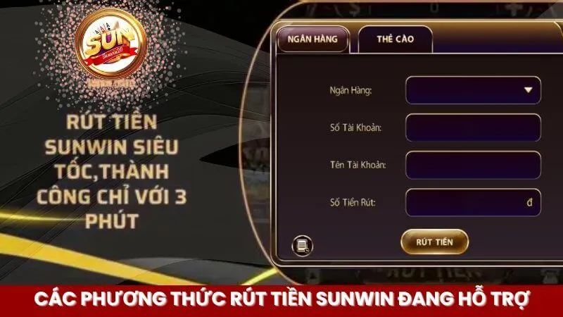 cac-phuong-thuc-rut-tien-sunwin-dang-ho-tro